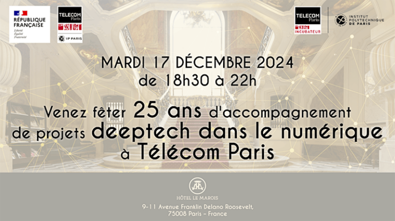 25 ans de l'incubateur Télécom Paris jeudi 17/12/2024