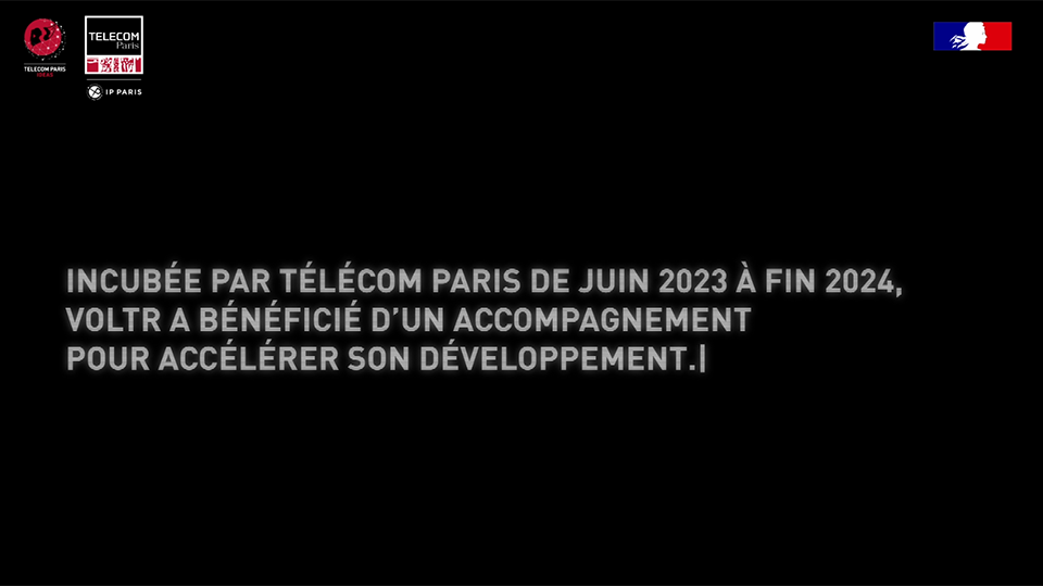 Incubée par Télécom Paris en 2023-2024, VoltR a bénéficié d'un accompagnement pour accélérer son développement (vidéo)